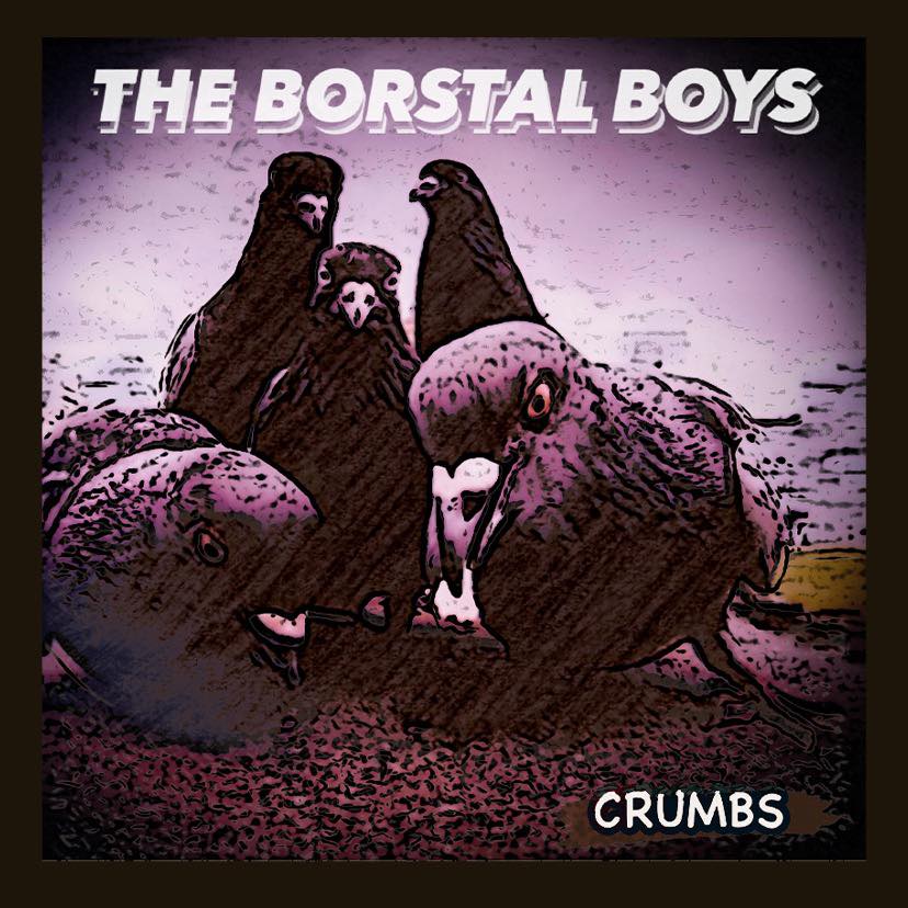 Read more about the article Crumbs – Borstal Boys